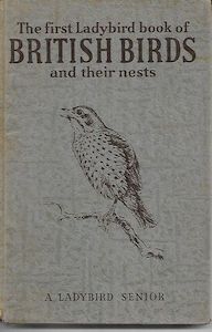 The First Ladybird Book of British Birds And Their Nests by Brian Vesey-Fitzgerald