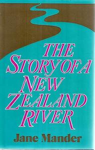 Second hand book: Story Of A New Zealand River: Novel by Jane Mander