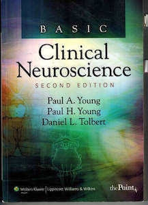 Basic Clinical Neuroscience by Daniel Lee Tolbert and Paul A. Young and Paul Henry Young