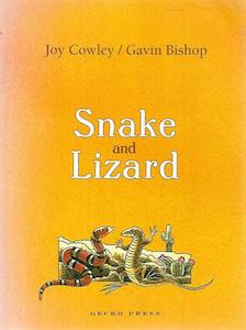 Snake And Lizard by Gavin Bishop and Joy Cowley