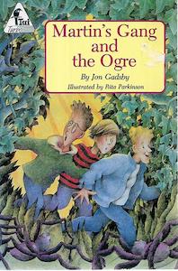 Martin's Gang And The Ogre by Jon Gadsby