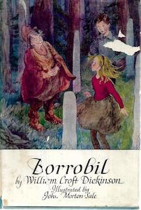 Borrobil: A Tale For Children by William Croft Dickinson