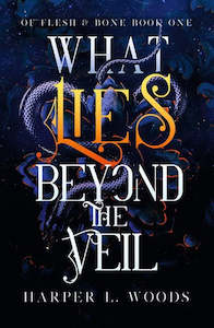 What Lies Beyond The Veil by Harper L. Woods