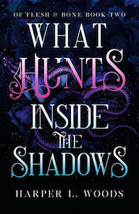 Second hand book: What Hunts Inside The Shadows