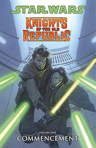 Commencement (Star Wars: Knights Of The Old Republic, Vol. 1) by John Jackson Miller