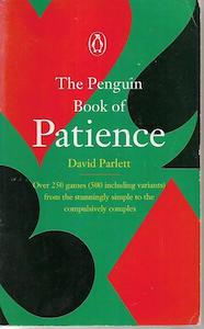 The Penguin Book Of Patience (Penguin Handbooks) by David Parlett