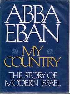 My Country: The Story Of Modern Israel by Abba Eban