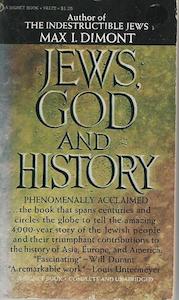 Jews, God And History by Max I. Dimont