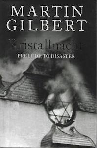 Kristallnacht: Prelude To Destruction by Martin Gilbert