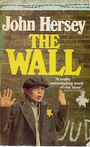 Second hand book: The Wall by John Hersey