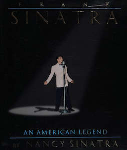 Second hand book: Frank Sinatra: An American Legend by Nancy Sinatra