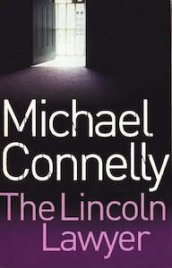 The Lincoln Lawyer by Michael Connelly