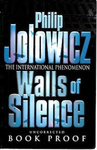 Walls Of Silence by Philip Jolowicz