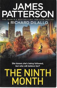 The Ninth Month by Richard DiLallo and James Patterson