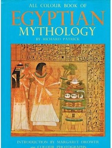 All Colour Book Of Egyptian Mythology by Richard Patrick