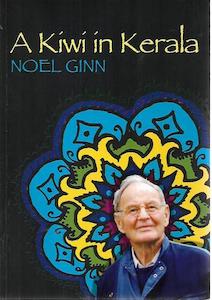 Second hand book: A Kiwi In Kerala by Noel Ginn