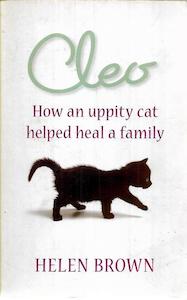 Second hand book: Cleo: How An Uppity Cat Helped Heal A Family