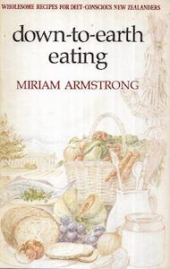 Down-To-Earth-Eating by Miriam Armstrong