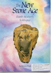 Second hand book: The New Stone Age - Earth Mother's Soliloquy by Denise Poole