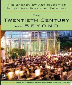 The Broadview Anthology Of Social And Political Thought - Volume 2: The Twentiet…