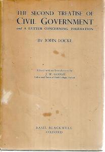 The Second Treatise Of Civil Government And A Letter Concerning Toleration by John Locke