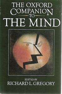 Second hand book: The Oxford Companion To the Mind by Richard L. Gregory, ed