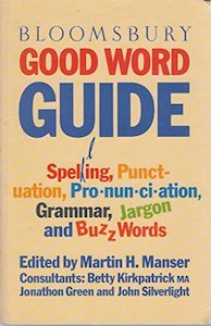 Second hand book: Bloomsbury Good Word Guide by Martin H. Manser