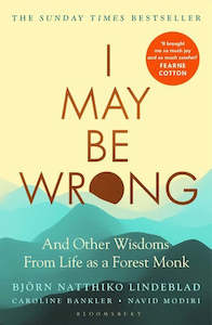 Second hand book: I May Be Wrong by Björn Natthiko Lindeblad