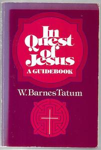 Second hand book: In Quest Of Jesus: A Guidebook by W. Barnes Tatum