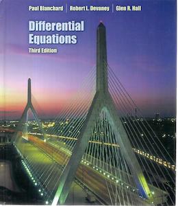 Differential Equations by Paul Blanchard and Robert L. Devaney and Glen R. Hall