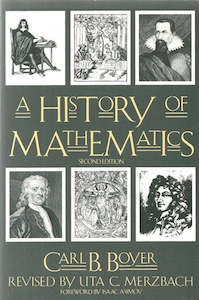 A History of Mathematics by Carl B. Boyer and Uta C. Merzbach