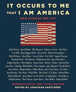 Second hand book: It Occurs To Me That I Am America: New Stories And Art by Lee Child and Mary Higgins Clark and Neil Gaiman and Joyce Carol Oates and Richard Russo