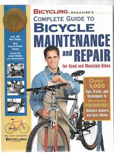 Bicycling Magazine's Complete Guide To Bicycle Maintenance And Repair For R…