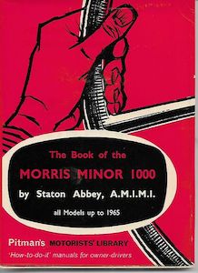 The Book of the Morris Minor 1000 by Staton Abbey