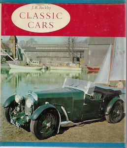 Second hand book: Classic Cars by J. R. Buckley