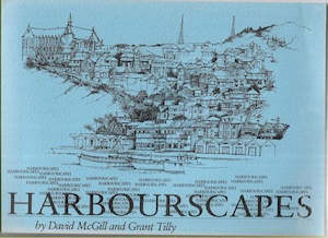 Harbourscapes by David McGill and Grant Tilly