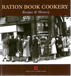 Ration Book Cookery: Recipes & History by Gill Corbishley