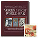 Voices of the First World War: a Commemorative Collection of Letters, Diaries, S…