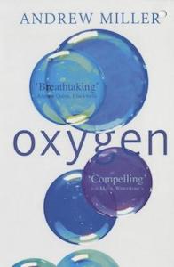 Second hand book: Oxygen by Andrew Miller