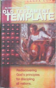 Second hand book: An Introduction To The Old Testament Template: Rediscovering God's Principles For Discipling All Nations by Landa Cope