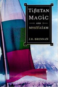 Second hand book: Tibetan Magic And Mysticism by J. H. Brennan