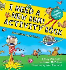 I Need a New Bum Activity Book