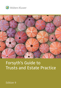 Adult, community, and other education: Forsythes Guide to trusts and Estate Practice (9th ed)