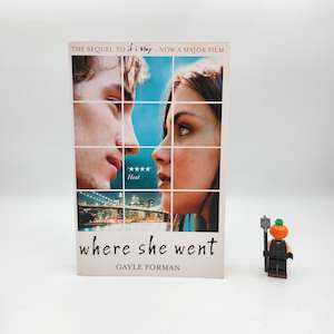 Where She Went (If I Stay #2) - Gayle Forman