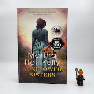 Sunflower Sisters (Lilac Girls #3) - Martha Hall Kelly