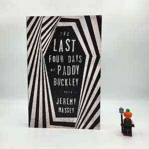 Books: The Last Four Days of Paddy Buckley - Jeremy Massey