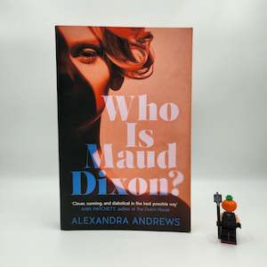 Who Is Maud Dixon? - Alexandra Andrews