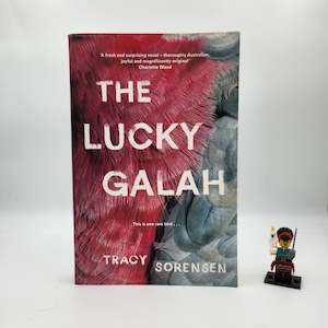 The Lucky Galah - Tracy Sorensen