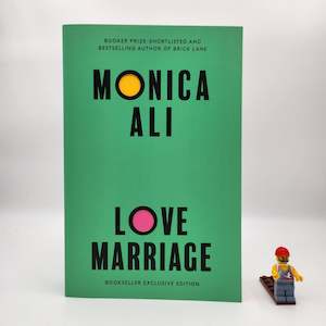 Love Marriage - Monica Ali (Uncorrected Proof)