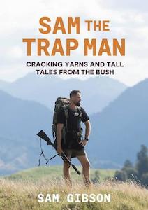 Books: Sam the Trap Man: Cracking yarns and tall tales from the bush